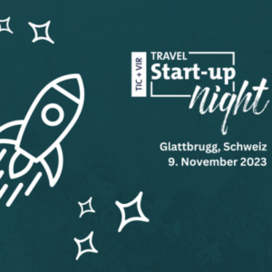 Travel Start-up Night Schweiz 2023